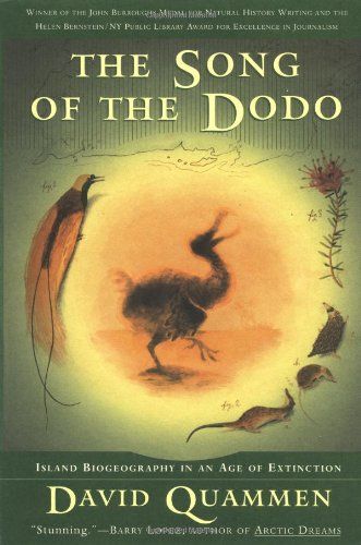 The Song of the Dodo by David Quammen